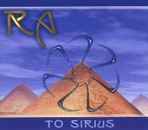 To Sirius - Ra - Music - NOVA TEKK - 5413356788020 - April 2, 2001
