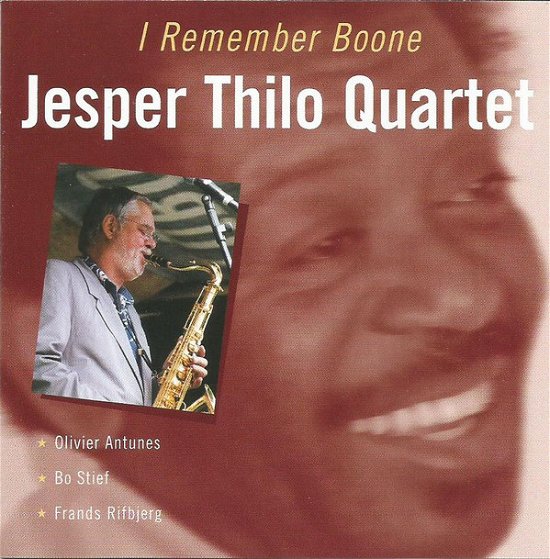 Cover for Jesper Thilo · I Remember Boone (CD) (2006)