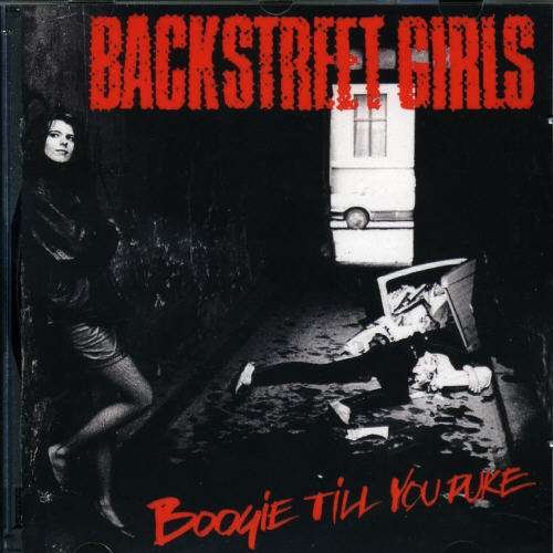 Cover for Backstreet Girls · Boogie 'till You Puke (CD) (2006)