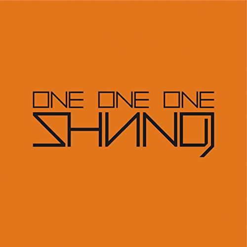 One One One - Shining - Musique - PHD MUSIC - 7090014391020 - 14 juillet 2017