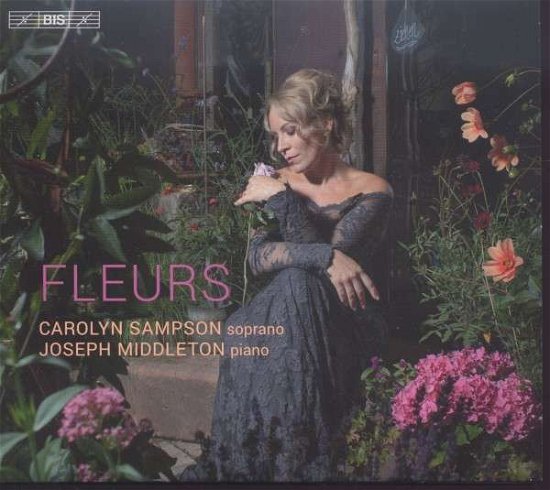 Cover for Carolyn Sampson · Fleurs (CD) (2015)
