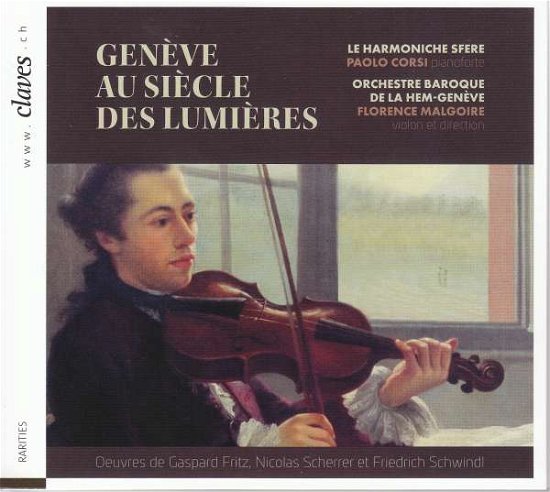 Cover for Florence Malgoire · Geneve Au Siecle Des Lumieres (CD) (2018)