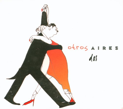 Cover for Otros Aires · Otros Aires 2 * (CD) (2007)