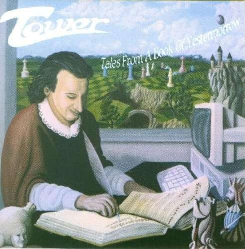 Cover for Tower · Tales From A Book Of Yest (CD) (2017)