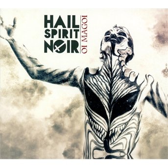 Cover for Hail Spirit Noir · Oi Magoi (CD) (2014)