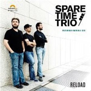 Cover for Spare Time Trio · Reload (CD) (2013)