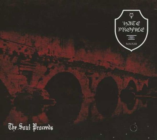 Opus Ii: The Soul Proceeds - Hate Profile - Muzyka - BEHEMOTH PRODUCTIONS - 8071663412020 - 8 kwietnia 2013