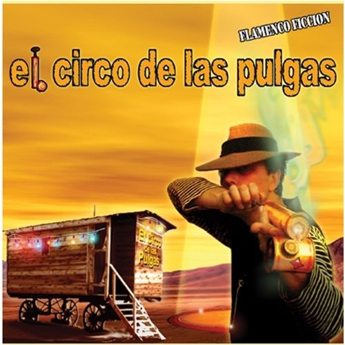 El Circo De Las Pulgas - El Mecanico Del Swing - Musiikki - AVISPA - 8428062910020 - perjantai 27. kesäkuuta 2014