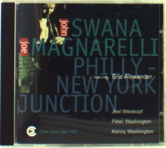 Philly - New York Junction - John Swana - Muzyka - CRISS CROSS - 8712474115020 - 26 października 1998