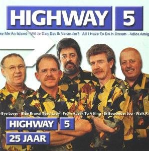 Cover for Highway · 25 Jaar Highway (CD) (1999)