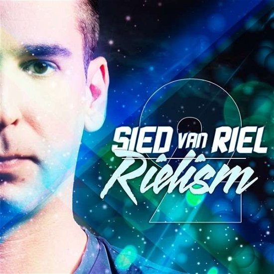 Cover for Sied Van Riel · Rielism 2 (CD) (2013)