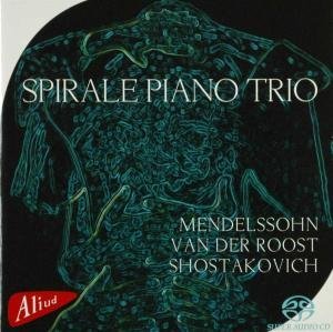 Mendelssohn, Van Der Roost, Shostakovich - Spirale Piano Trio - Música - ALIUD - 8717775550020 - 12 de setembro de 2007