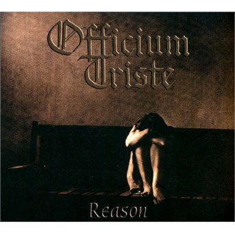 Cover for Officium Triste · Reason (CD) [Reissue edition] [Digipak] (2015)
