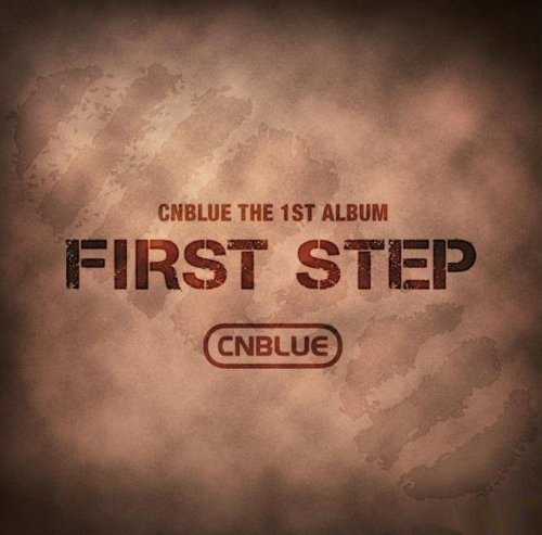 Cover for Cnblue · First Step (CD) (2011)
