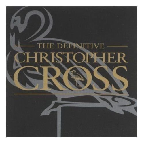 Cover for Christopher Cross · Definitive Christopher Cross (CD)
