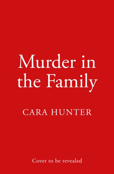 Cover for Cara Hunter · Murder in the Family (Paperback Bog) (2023)