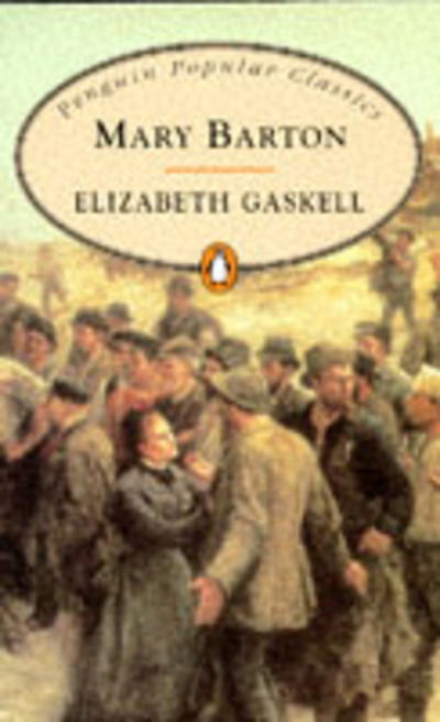 Cover for Elizabeth Cleghorn Gaskell · Mary Barton (Penguin Popular Classics) (Book) (1998)