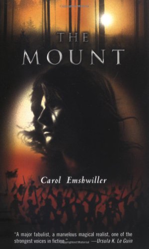 Cover for Carol Emshwiller · The Mount (Paperback Book) (2005)