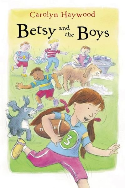 Cover for Carolyn Haywood · Betsy and the Boys (Paperback Book) [1-simul edition] (2004)
