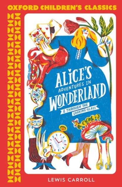 Cover for Lewis Carroll · Oxford Children's Classics: Alice's Adventures in Wonderland (Paperback Bog) (2024)