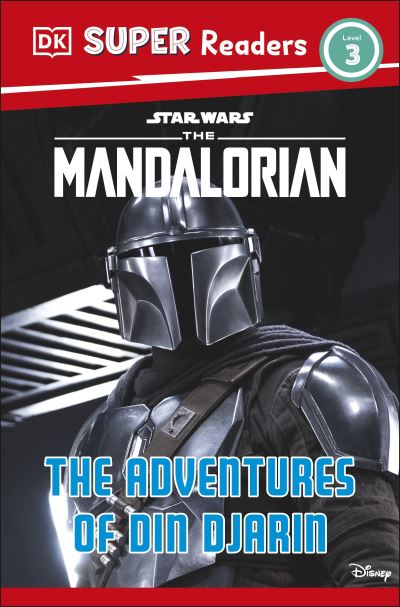 Cover for Matt Jones · DK Super Readers Level 3 Star Wars The Mandalorian The Adventures of Din Djarin - DK Super Readers (Paperback Book) (2024)