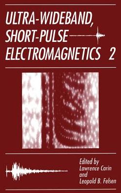 Cover for Lawrence Carin · Ultra-Wideband, Short-Pulse Electromagnetics 2 (Hardcover Book) [1995 edition] (1995)