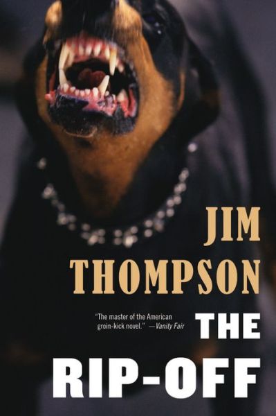 Cover for Jim Thompson · The Rip-off (Taschenbuch) [Reprint edition] (2014)