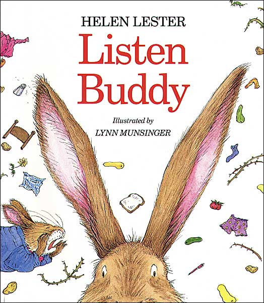 Listen, Buddy - Laugh-Along Lessons - Lester Helen Lester - Książki - HMH Books - 9780395854020 - 3 marca 1997