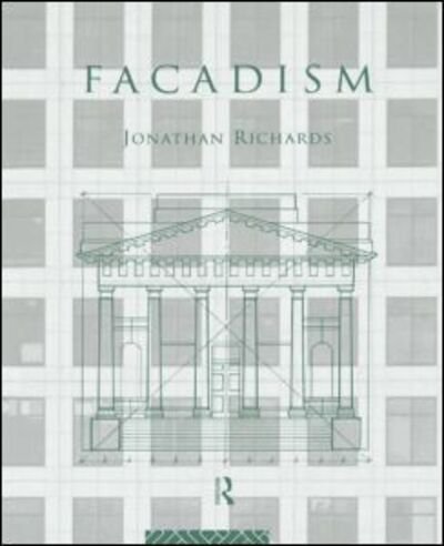 Cover for Jonathan Richards · Facadism (Paperback Book) (2015)