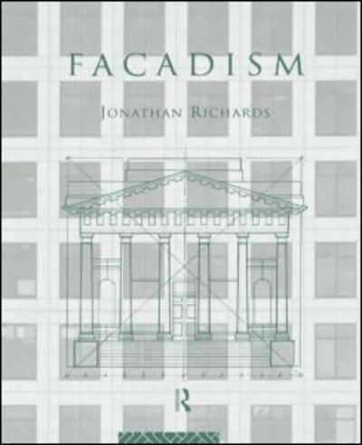 Cover for Jonathan Richards · Facadism (Pocketbok) (2015)