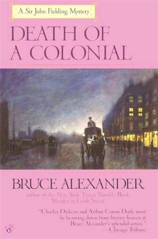 Cover for Bruce Alexander · Death of a Colonial (Sir John Fielding) (Pocketbok) [A edition] (2000)