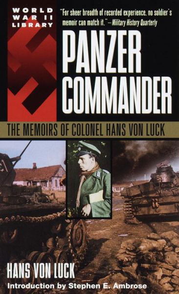 Cover for Hans Von Luck · Panzer Commander: the Memoirs of Colonel Hans Von Luck (World War II Libary) (Pocketbok) (1991)