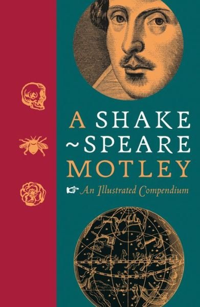 Cover for Shakespeare Birthplace Trust · A Shakespeare Motley: An Illustrated Assortment (Gebundenes Buch) (2020)