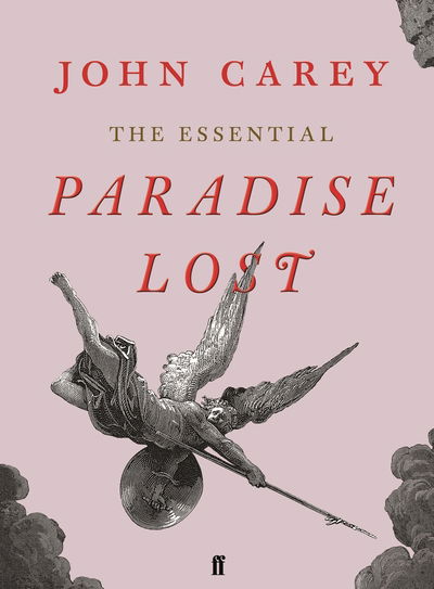 Cover for John Carey · The Essential Paradise Lost (Taschenbuch) [Main edition] (2019)