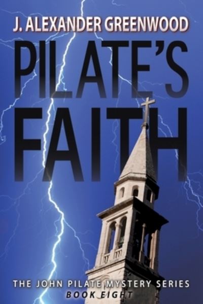 Cover for J Alexander Greenwood · Pilate's Faith (Paperback Book) (2021)