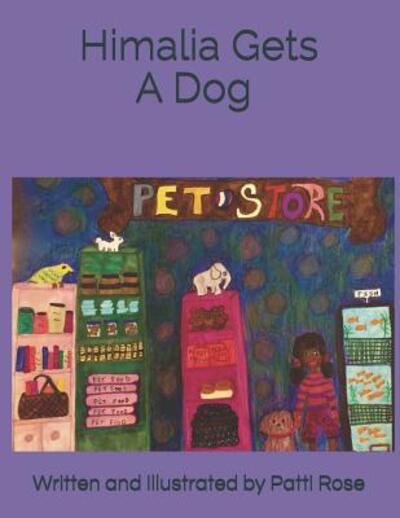 Cover for Patti Renee Rose · Himalia Gets a Dog (Pocketbok) (2019)