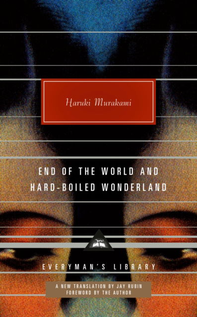 Cover for Haruki Murakami · End of the World and Hard-Boiled Wonderland - Everyman's Library Contemporary Classics (Inbunden Bok) (2024)