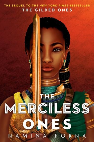 Cover for Namina Forna · The Gilded Ones #2: The Merciless Ones (Paperback Book) (2022)