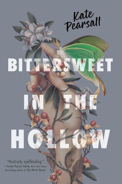 Cover for Kate Pearsall · Bittersweet in the Hollow (Bok) (2023)