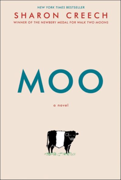 Cover for Sharon Creech · Moo (Hardcover Book) (2017)