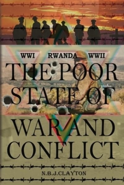 Cover for Clayton · The Poor State of War and Conflict (Taschenbuch) (2021)