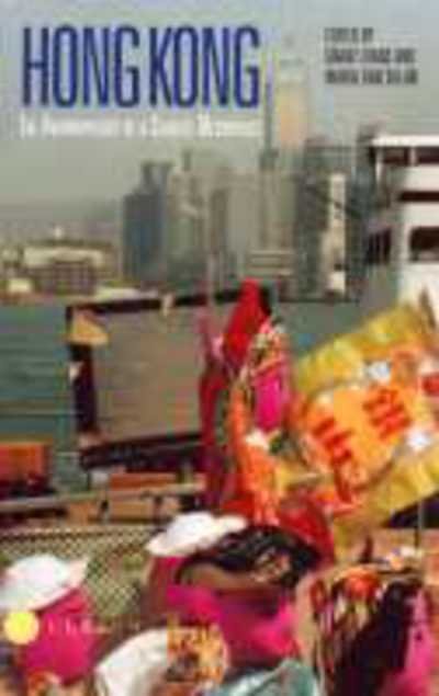 Hong Kong: Anthropological Essays on a Chinese Metropolis - Anthropology of Asia - Grant Evans - Books - Taylor & Francis Ltd - 9780700706020 - June 25, 1997