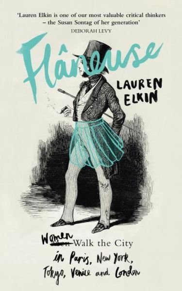 Cover for Lauren Elkin · Flaneuse (Gebundesens Buch) (2016)