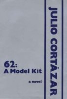 Cover for Julio Cortazar · 62: A Model Kit (Innbunden bok) (1976)