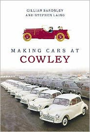 Cover for Gillian Bardsley · Making Cars at Cowley (Paperback Book) (2006)