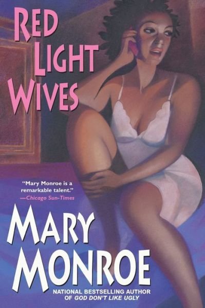 Cover for Mary Monroe · Red Light Wives (Book) (2005)