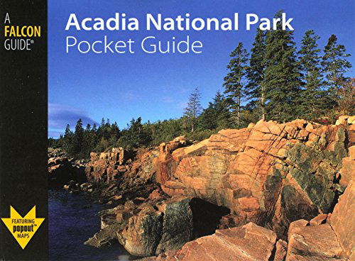 Cover for Randi Minetor · Acadia National Park Pocket Guide - Falcon Pocket Guides Series (Paperback Book) [1st edition] (2008)