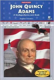 Cover for Stephen Feinstein · John Quincy Adams (Hardcover Book) (2002)