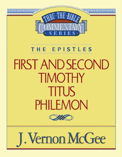 Cover for Dr. J. Vernon Mcgee · 1 &amp; 2 Timothy / Titus / Philemon (Thru the Bible) (Taschenbuch) [Supersaver edition] (1995)