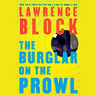 Cover for Lawrence Block · The Burglar on the Prowl (Bernie Rhodenbarr Mysteries (Audio)) (MP3-CD) [MP3 Una edition] (2004)